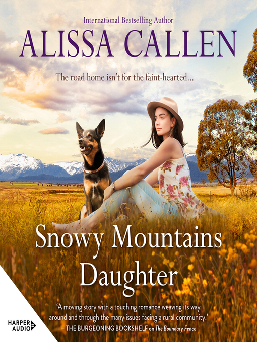 Title details for Snowy Mountains Daughter by Alissa Callen - Available